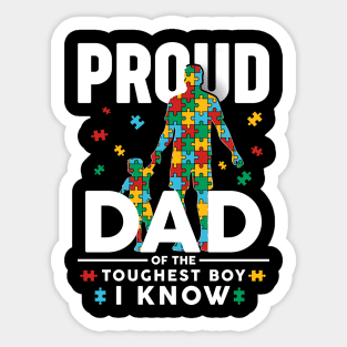 Proud Dad Of The Toughest Boy I Know Autism Awareness Sticker